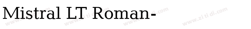 Mistral LT Roman字体转换